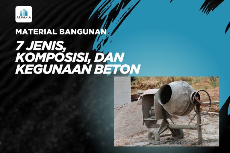 7 Jenis, Komposisi, dan Kegunaan Beton yang Wajib Kamu Tahu untuk Proyek Konstruksi