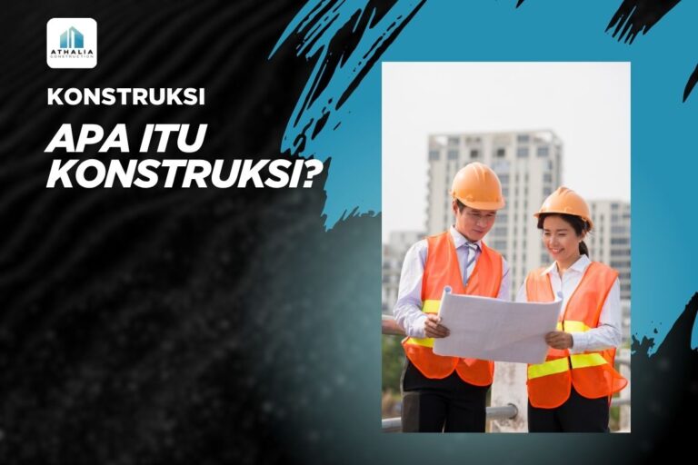 Apa Itu Konstruksi