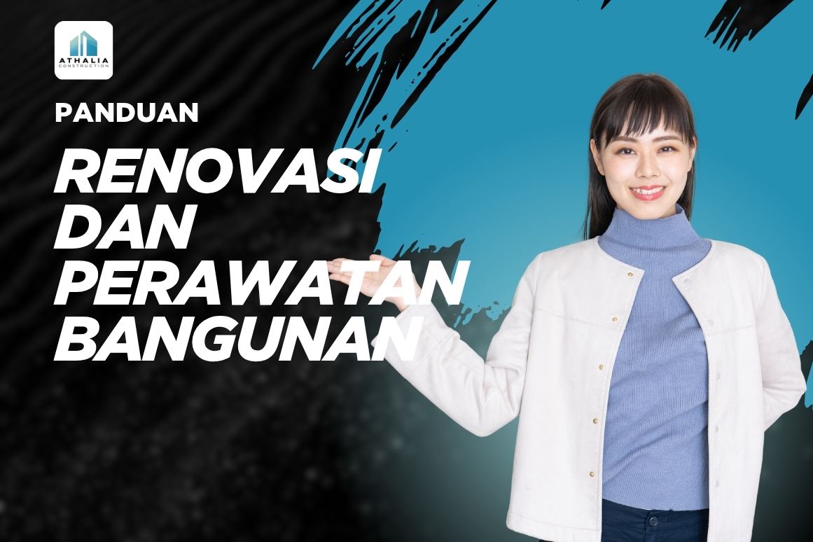 Panduan Renovasi dan Perawatan Bangunan untuk Hasil yang Maksimal