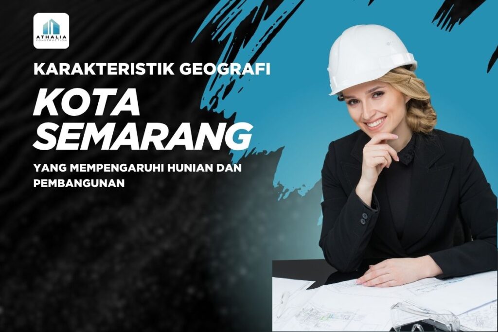 Karakter Geografis Kota Semarang
